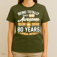 80th Birthday Being Totally Awesome Since 1946 Special Edition  T-Shirt thumb 4
