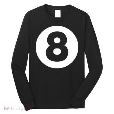 8 Ball Billiards Lazy Funny Magic Ball Gift Long Sleeve Shirt