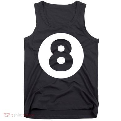 8 Ball Billiards Lazy Funny Magic Ball Gift Tank Top