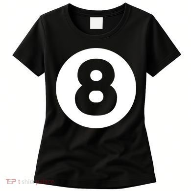 8 Ball Billiards Lazy Funny Magic Ball Gift Women's T-Shirt