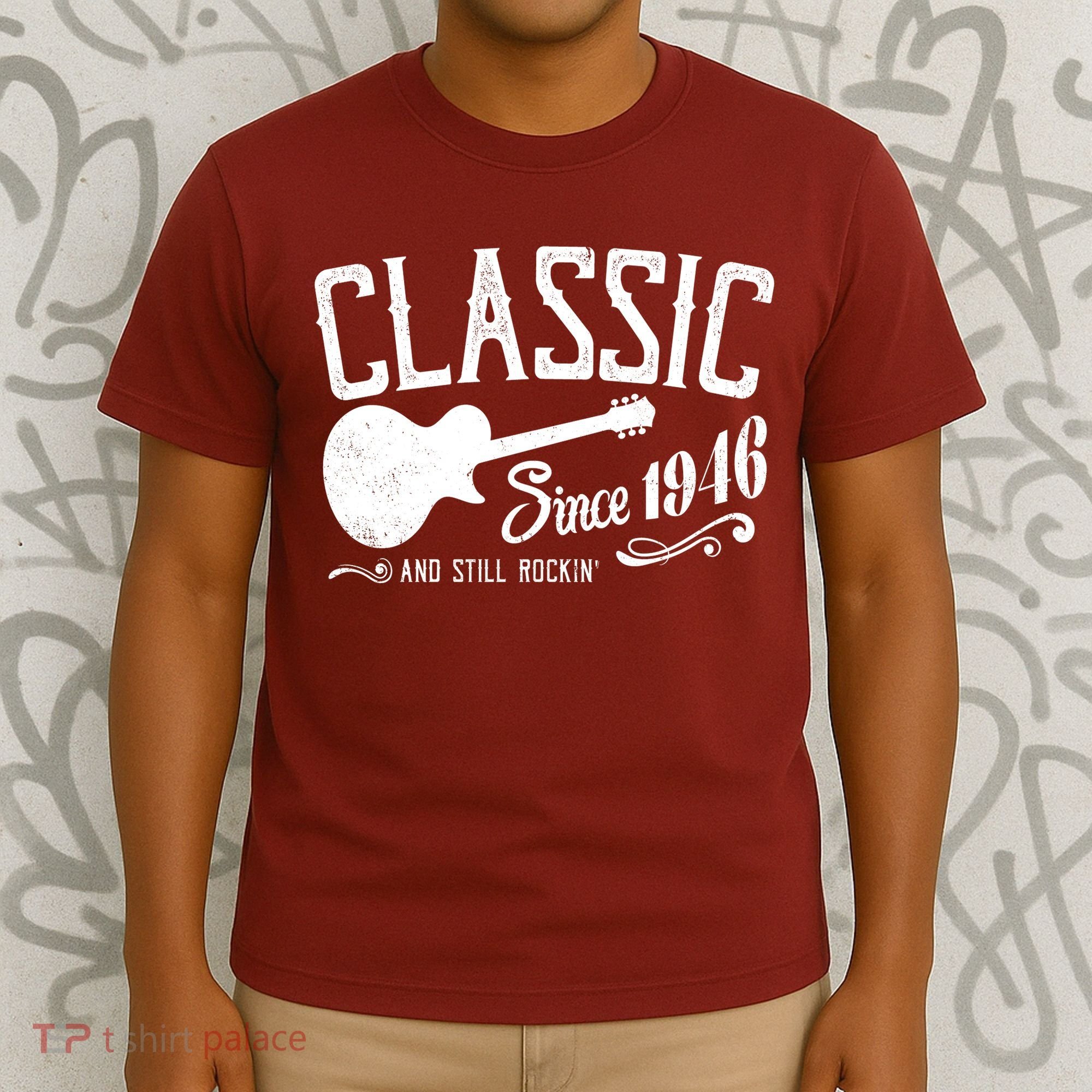80th Birthday Classic Guitar Since 1946 And Still Rockin T-Shirt