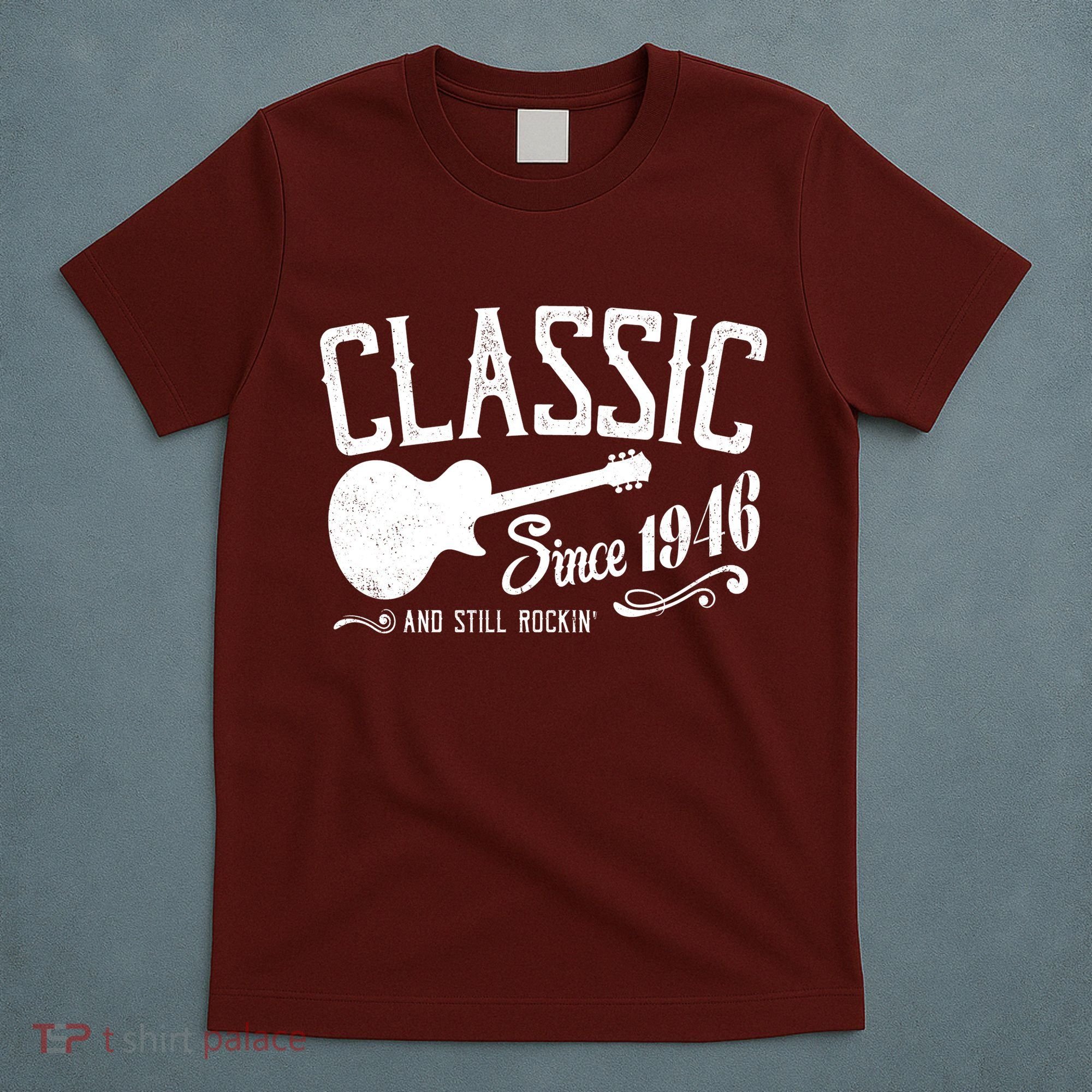 80th Birthday Classic Guitar Since 1946 And Still Rockin T-Shirt