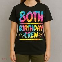80th Birthday Crew Family, 80th Birthday Party Friends Group T-Shirt thumb 4