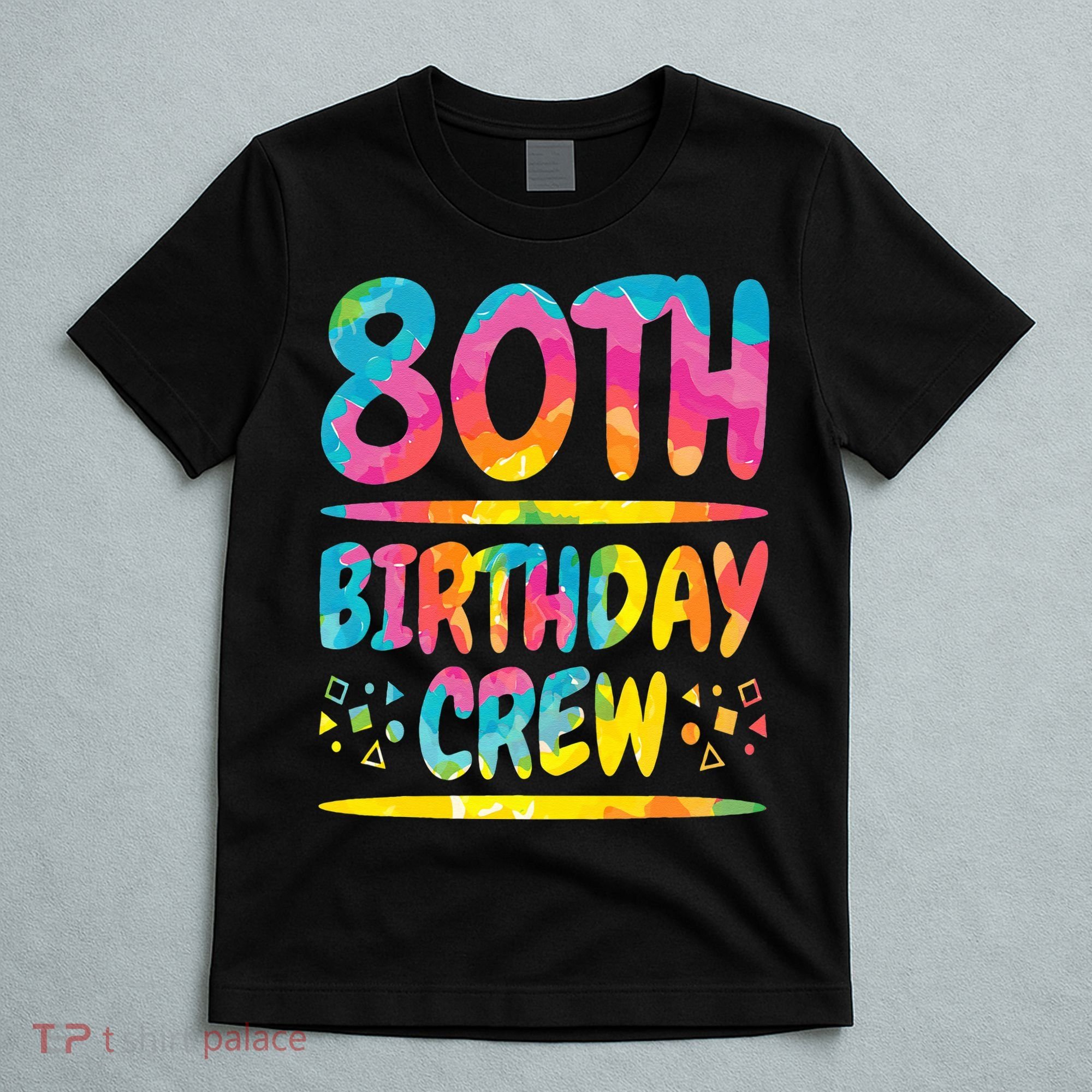 80th Birthday Crew Family, 80th Birthday Party Friends Group T-Shirt