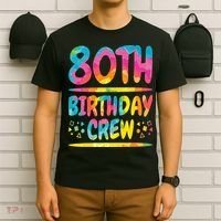 80th Birthday Crew Family, 80th Birthday Party Friends Group T-Shirt thumb 6