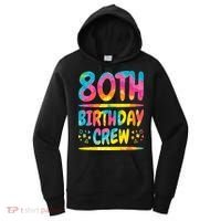 80th Birthday Crew Family, 80th Birthday Party Friends Group Women's Hoodie thumb 0