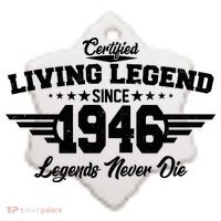 80th Birthday Certified Living Legend Since 1946 Legends Never Die Ceramic Ornament thumb 2