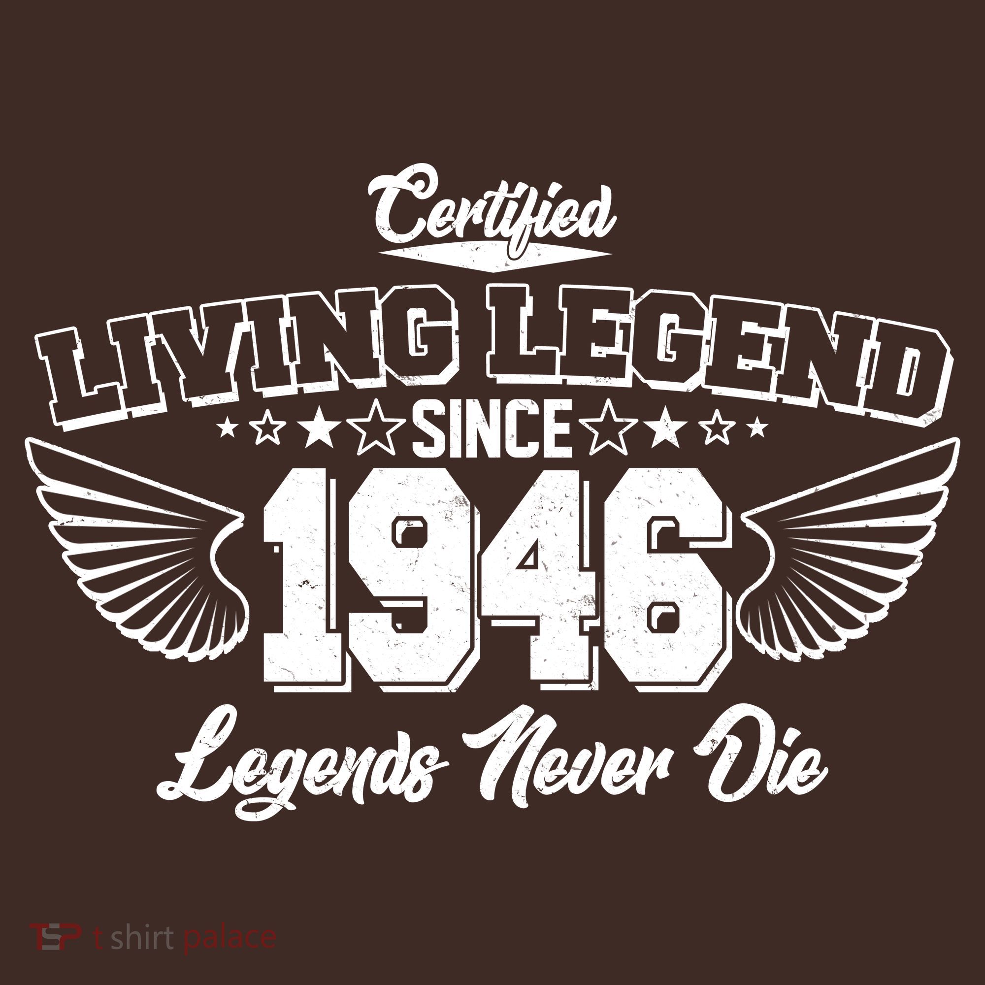 80th Birthday Certified Living Legend Since 1946 Legends Never Die Vintage Wings T-Shirt