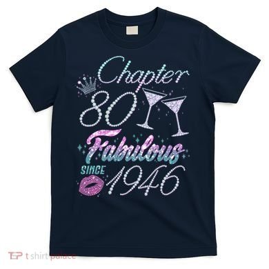 80th Birthday Chapter 80 Fabulous Since 1946 Rhinestones Diamonds T-Shirt