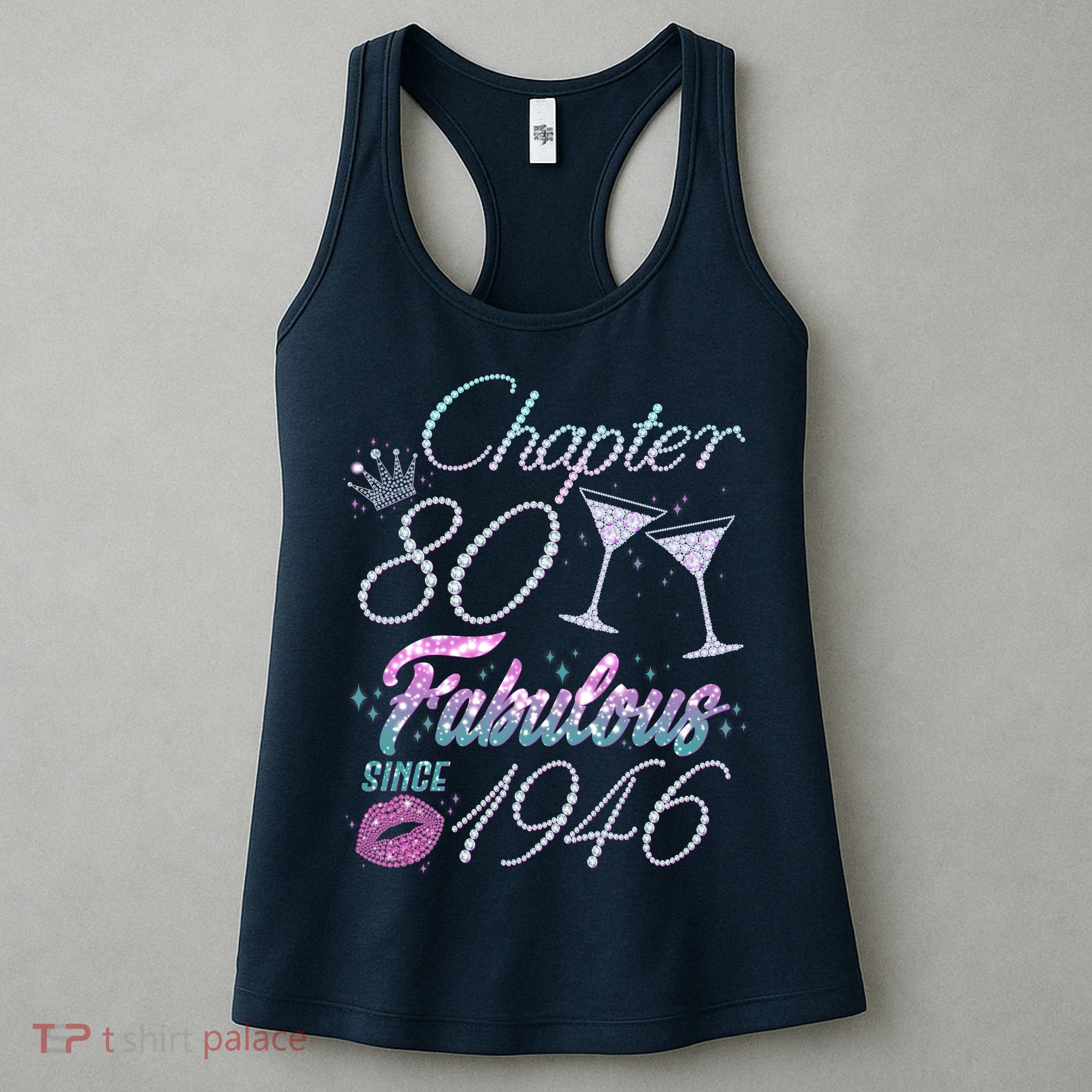80th Birthday Chapter 80 Fabulous Since 1946 Rhinestones Diamonds Women's Tank Top