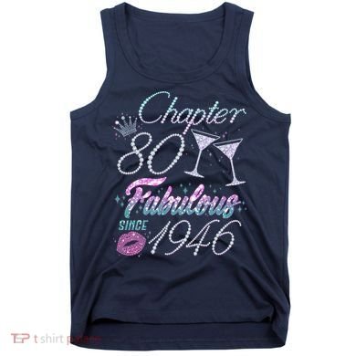 80th Birthday Chapter 80 Fabulous Since 1946 Rhinestones Diamonds Tank Top
