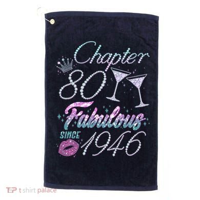 80th Birthday Chapter 80 Fabulous Since 1946 Rhinestones Diamonds Golf Towel
