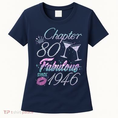 80th Birthday Chapter 80 Fabulous Since 1946 Rhinestones Diamonds Women's T-Shirt
