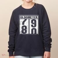 80th Birthday Eighty Years Old 80 Oldometer 7980 Retiring Women's Sweatshirt thumb 0