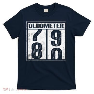 80th Birthday Eighty Years Old 80 Oldometer 7980 Retiring T-Shirt