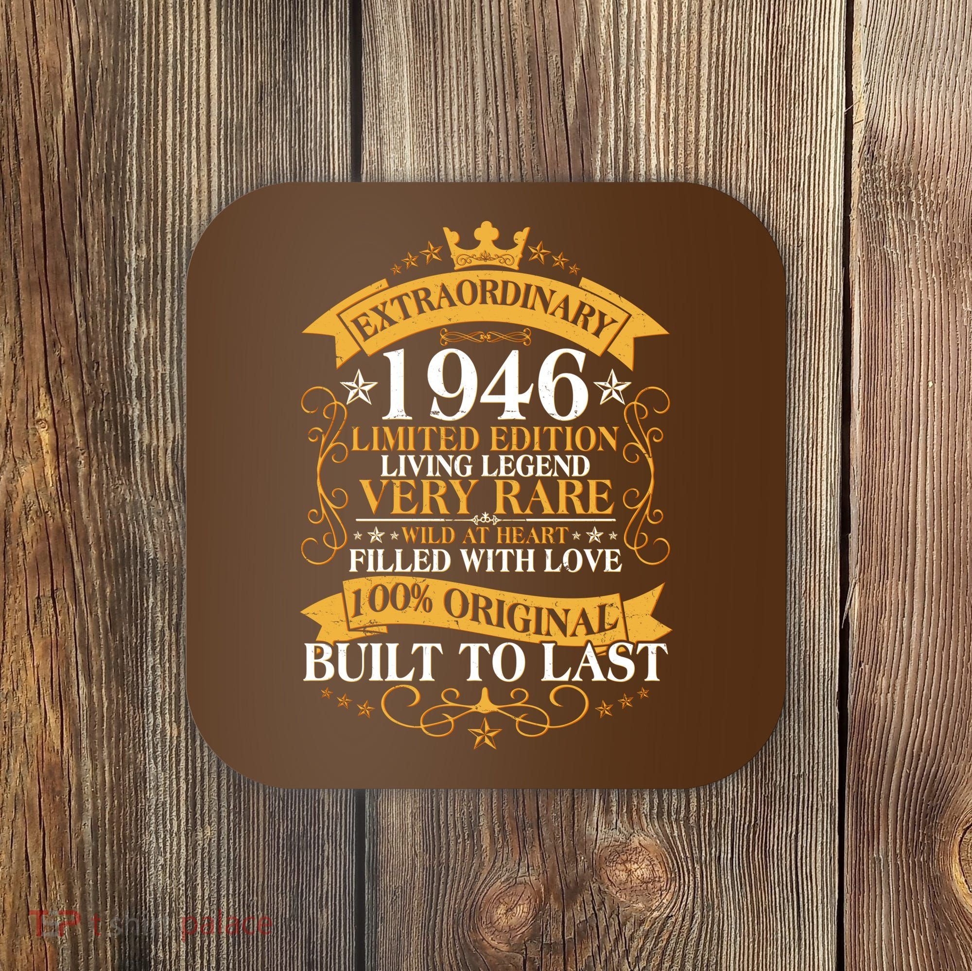 80th Birthday Extraordinary 1946 Limited Edition Living Legend Very Rare  Coaster
