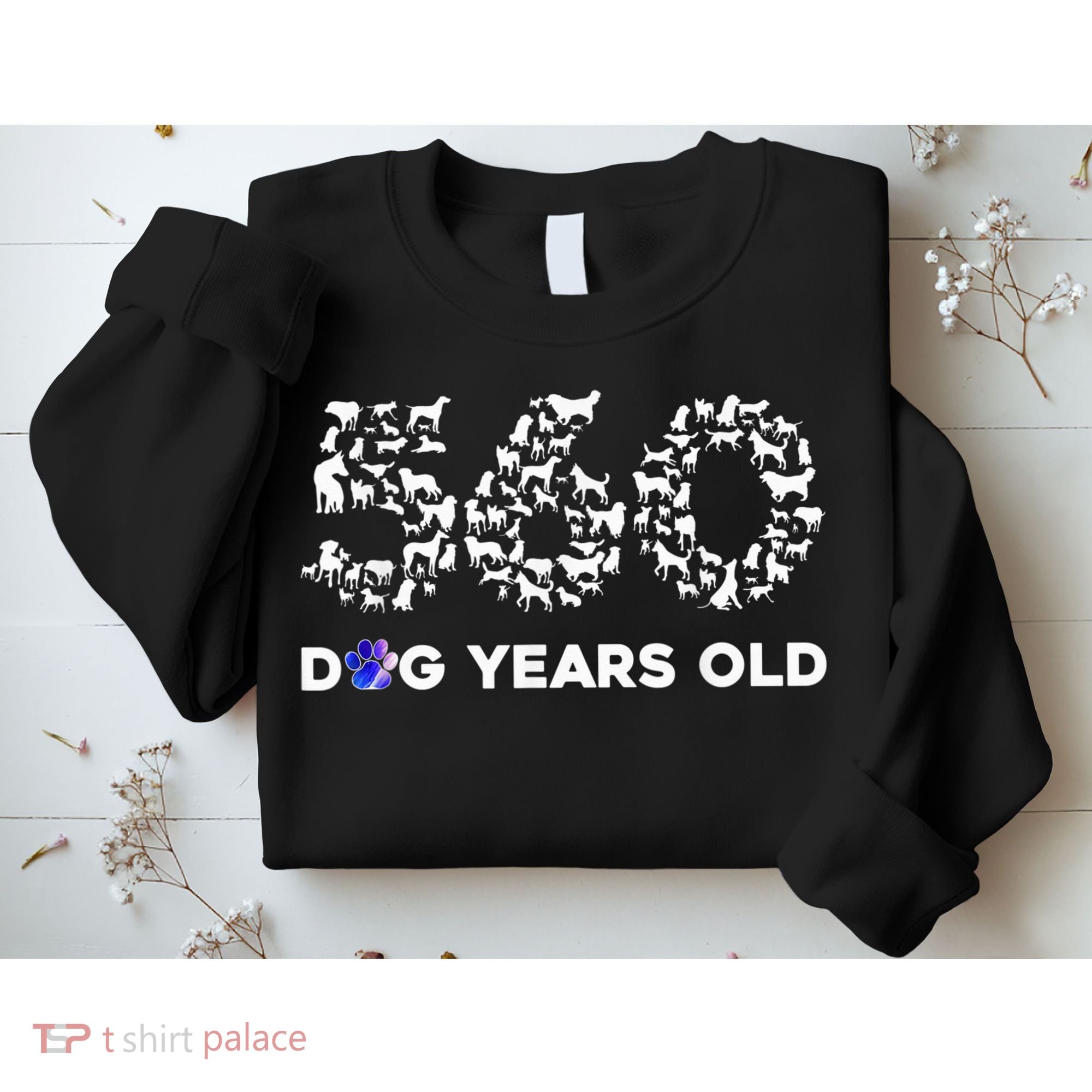 80th Birthday  Funny 560 Dog Years Old Gift Tees Sweatshirt