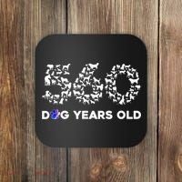 80th Birthday  Funny 560 Dog Years Old Gift Tees Coaster thumb 0