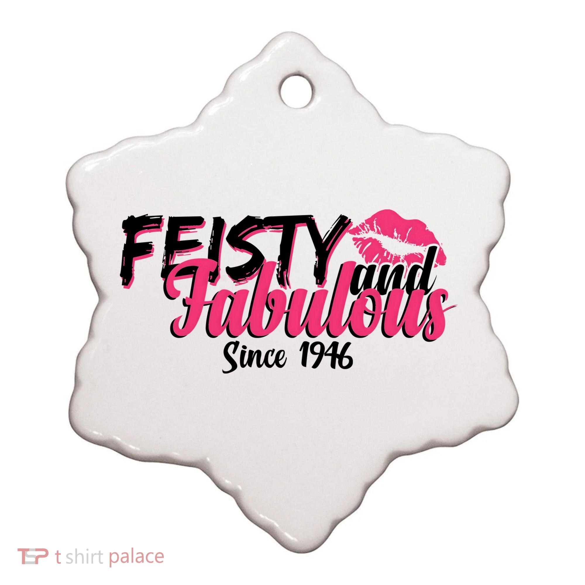 80th Birthday Feisty And Fabulous Since 1946  Ceramic Ornament
