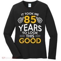85th Birthday Gift, Took Me 85 Years - 85 Year Old Women's Long Sleeve Shirt thumb 0