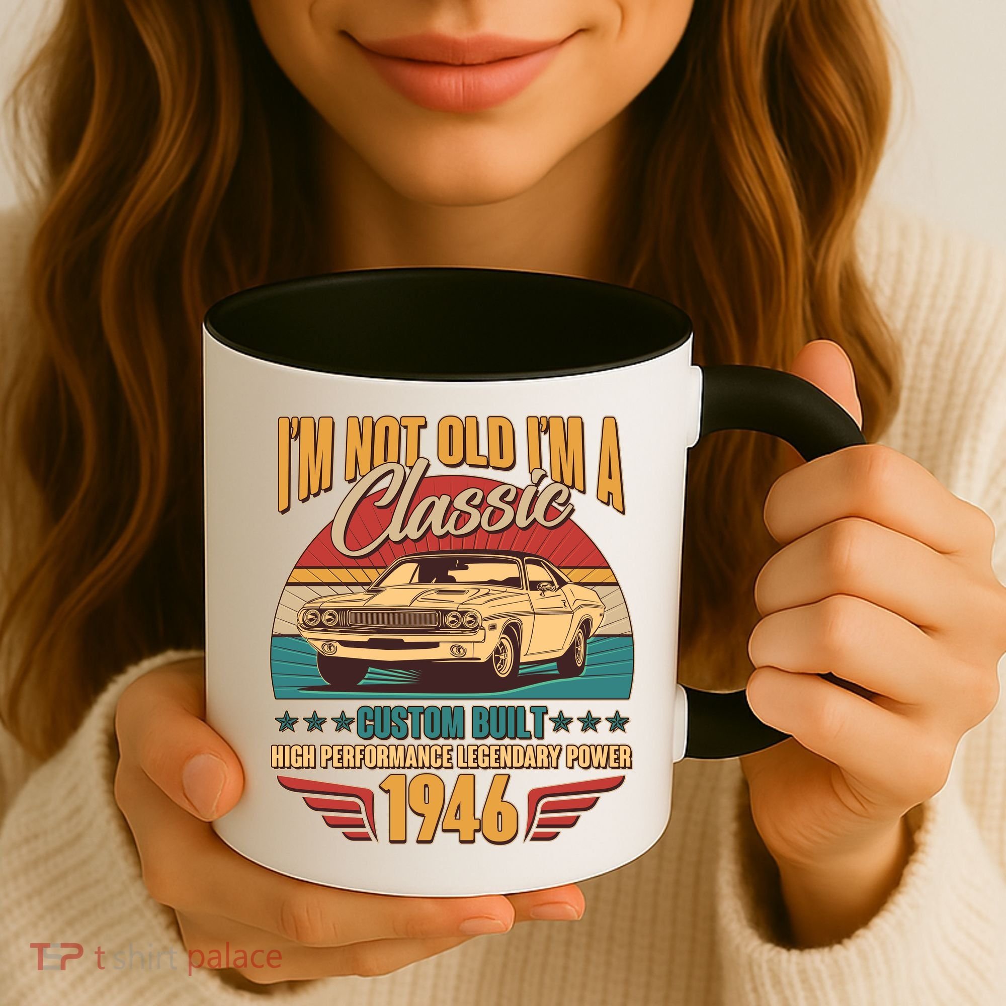 80th Birthday I'm Not Old I'm A Classic Custom Built Car 1946 Coffee Mug