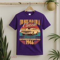 80th Birthday I'm Not Old I'm A Classic Custom Built Car 1946 T-Shirt thumb 2