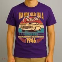 80th Birthday I'm Not Old I'm A Classic Custom Built Car 1946 T-Shirt thumb 3