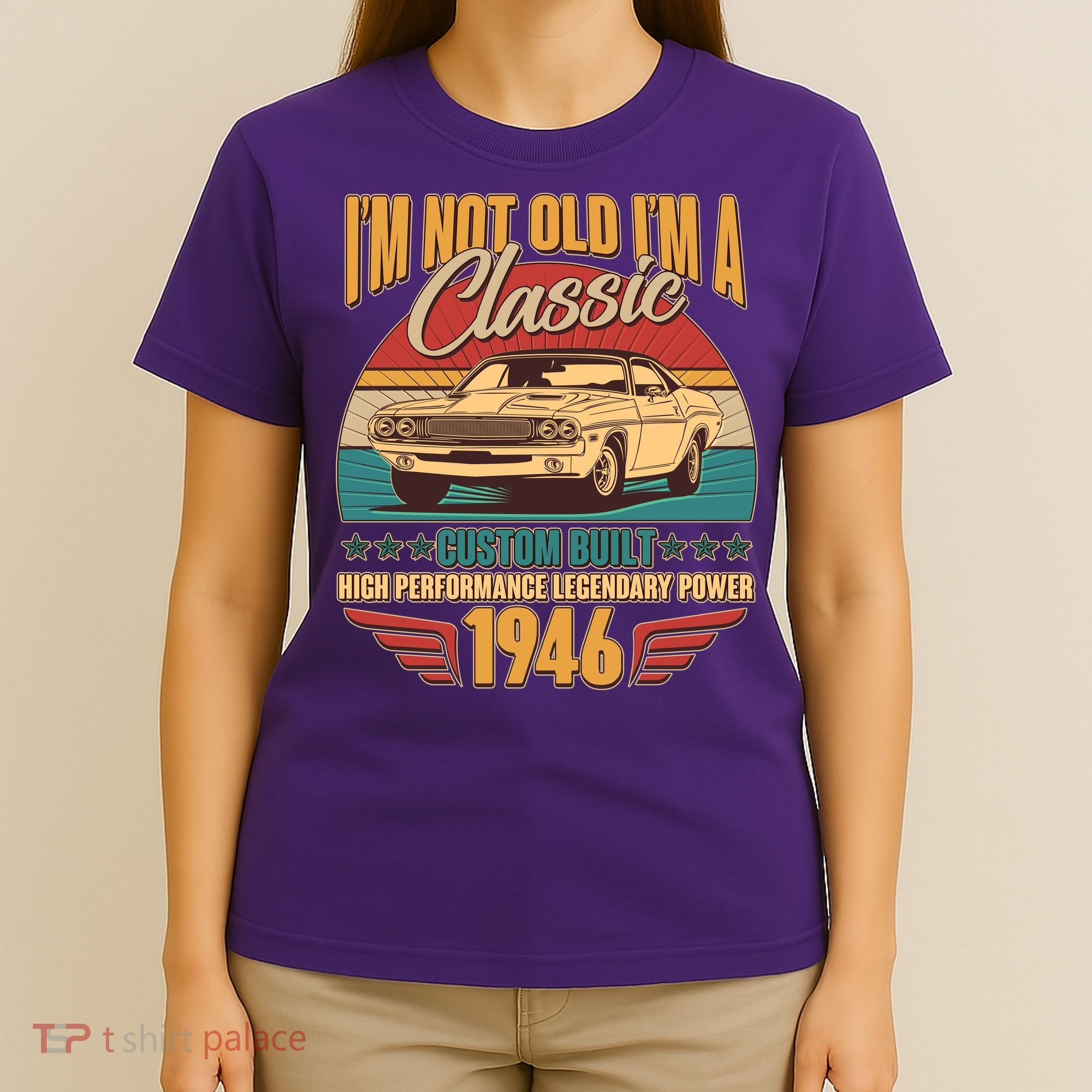 80th Birthday I'm Not Old I'm A Classic Custom Built Car 1946 T-Shirt