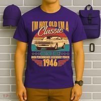 80th Birthday I'm Not Old I'm A Classic Custom Built Car 1946 T-Shirt thumb 6