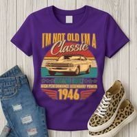80th Birthday I'm Not Old I'm A Classic Custom Built Car 1946 Women's T-Shirt thumb 3