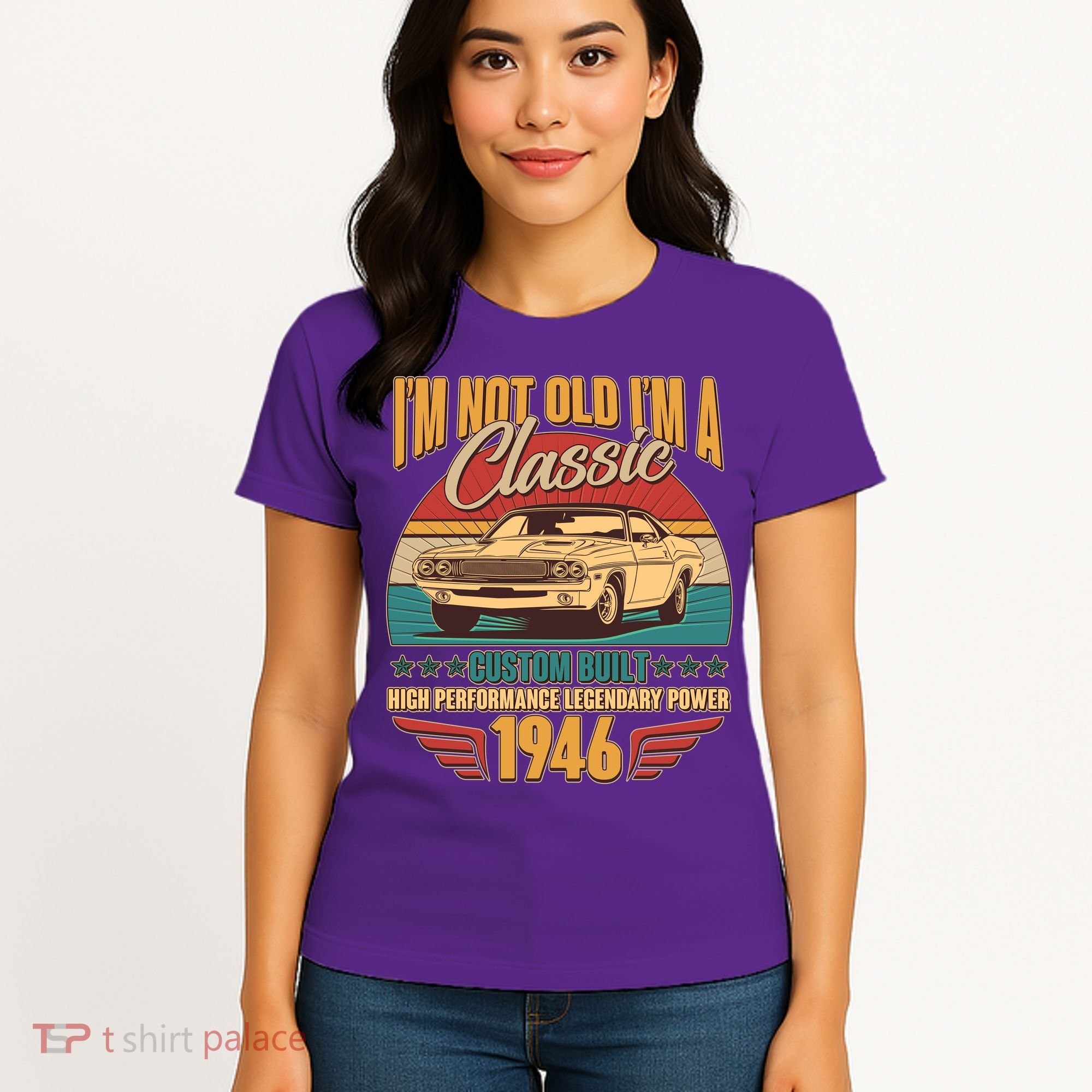 80th Birthday I'm Not Old I'm A Classic Custom Built Car 1946 Women's T-Shirt