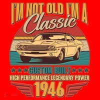 80th Birthday I'm Not Old I'm A Classic Custom Built Car 1946 Santa Hat thumb 1