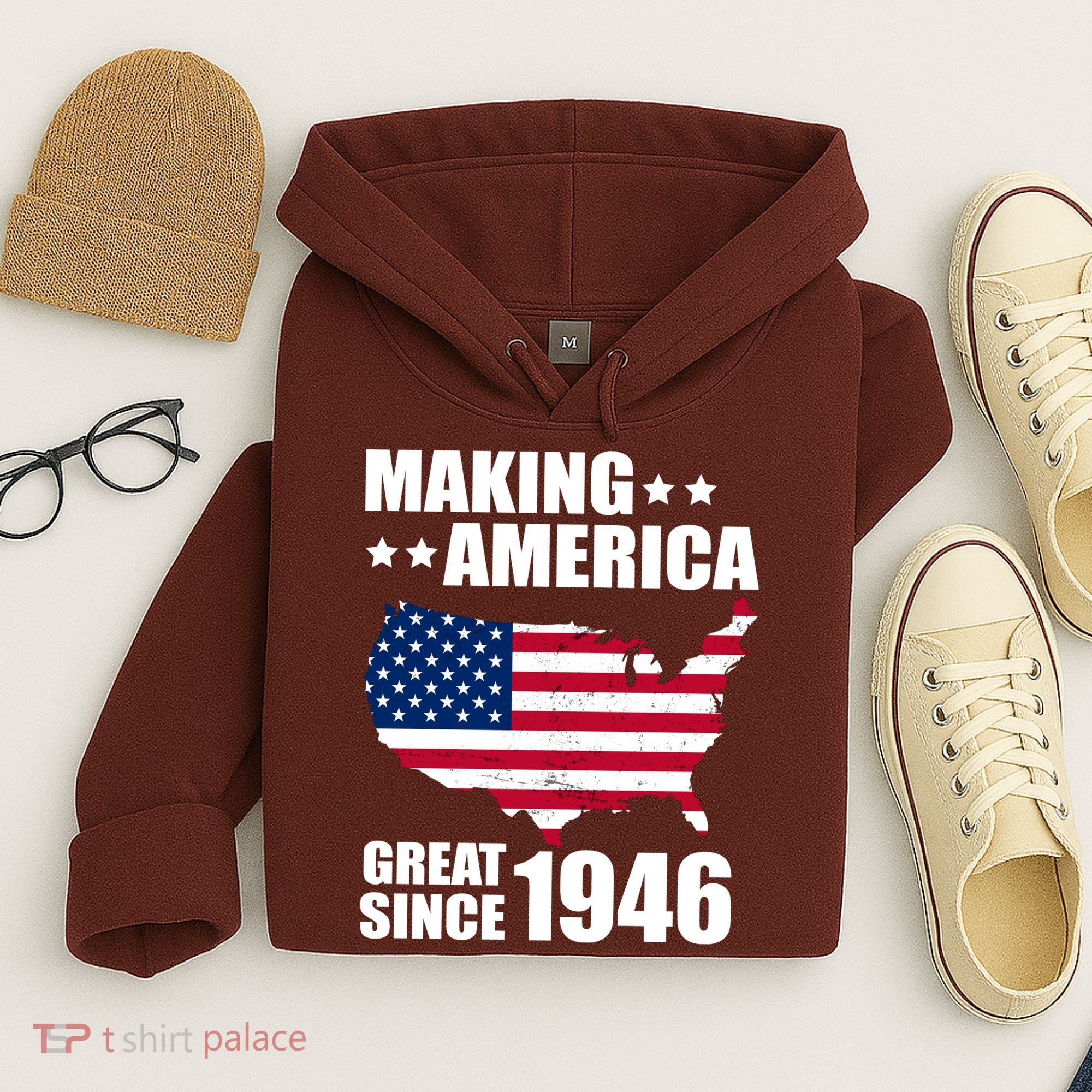 80th Birthday Making American Great Since 1946 Hoodie