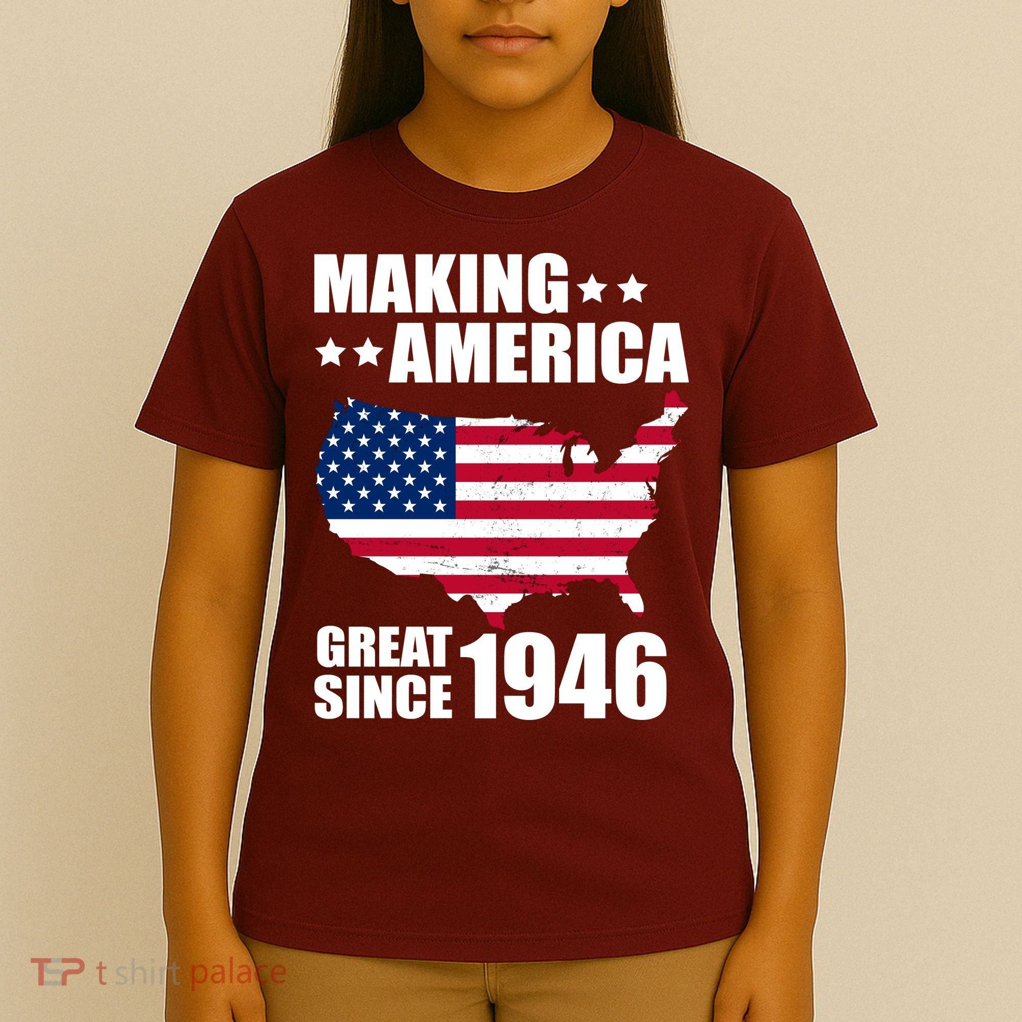 80th Birthday Making American Great Since 1946 T-Shirt