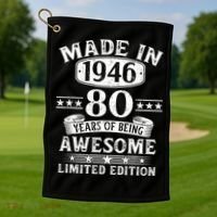 80th Birthday Made In 1946 80 Years Of Being Awesome Limited Edition Golf Towel thumb 1