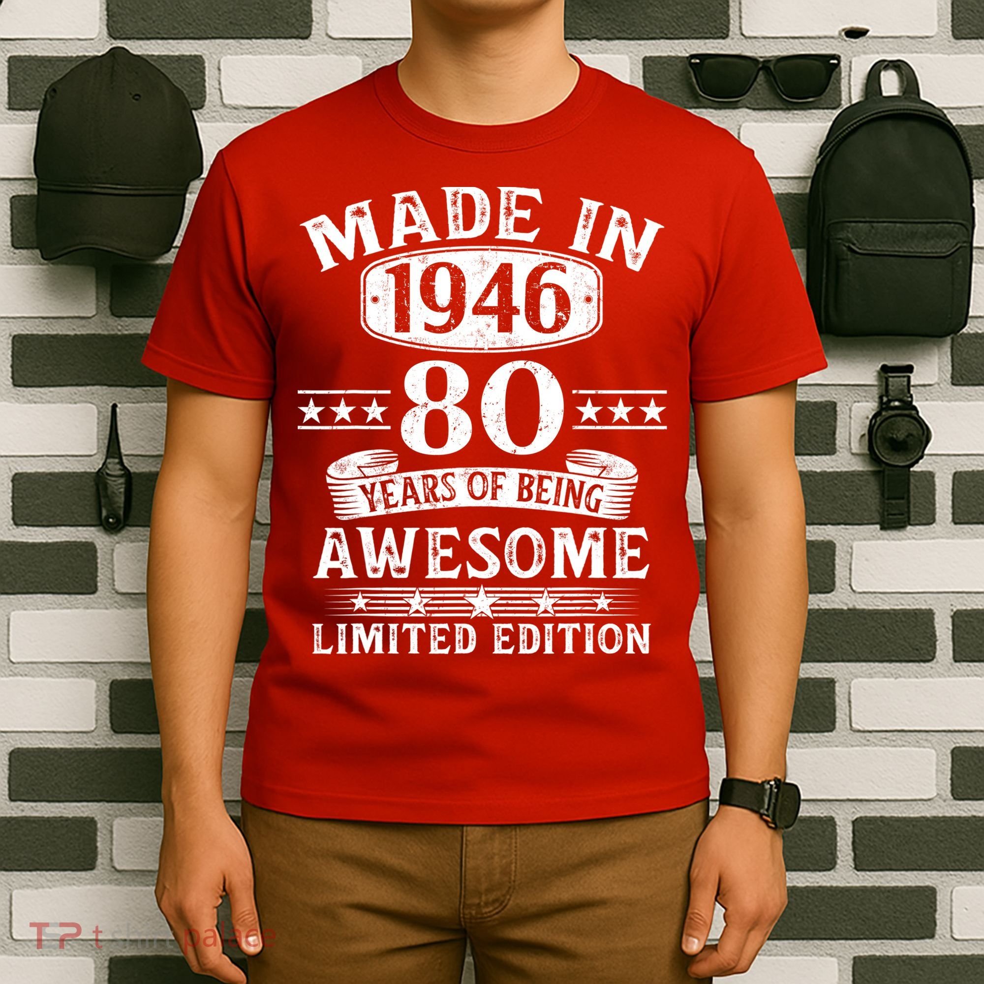 80th Birthday Made In 1946 80 Years Of Being Awesome Limited Edition T-Shirt