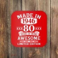 80th Birthday Made In 1946 80 Years Of Being Awesome Limited Edition Coaster thumb 0