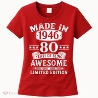 80th Birthday Made In 1946 80 Years Of Being Awesome Limited Edition Women's T-Shirt thumb 0