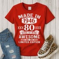 80th Birthday Made In 1946 80 Years Of Being Awesome Limited Edition Women's T-Shirt thumb 3