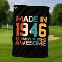 80th Birthday Made In 1946 80 Years Of Being Awesome Golf Towel thumb 1