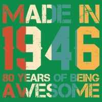 80th Birthday Made In 1946 80 Years Of Being Awesome Sweatshirt thumb 3