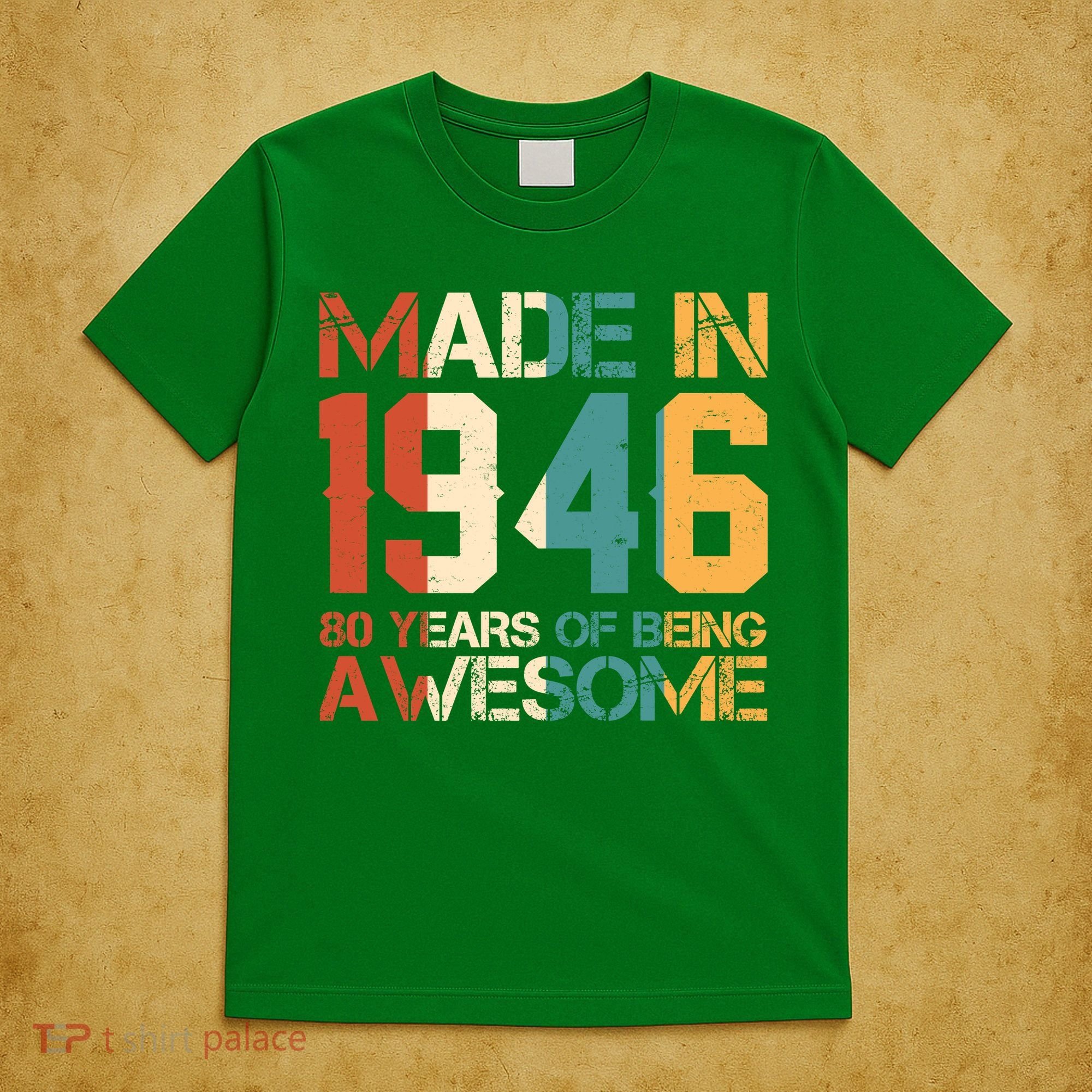 80th Birthday Made In 1946 80 Years Of Being Awesome T-Shirt