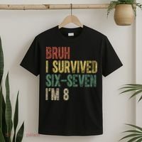 8th Birthday Outfit I`m 8 Year Old Six Seven Bruh 6-7 T-Shirt thumb 2