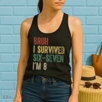 8th Birthday Outfit I`m 8 Year Old Six Seven Bruh 6-7 Women's Tank Top thumb 2