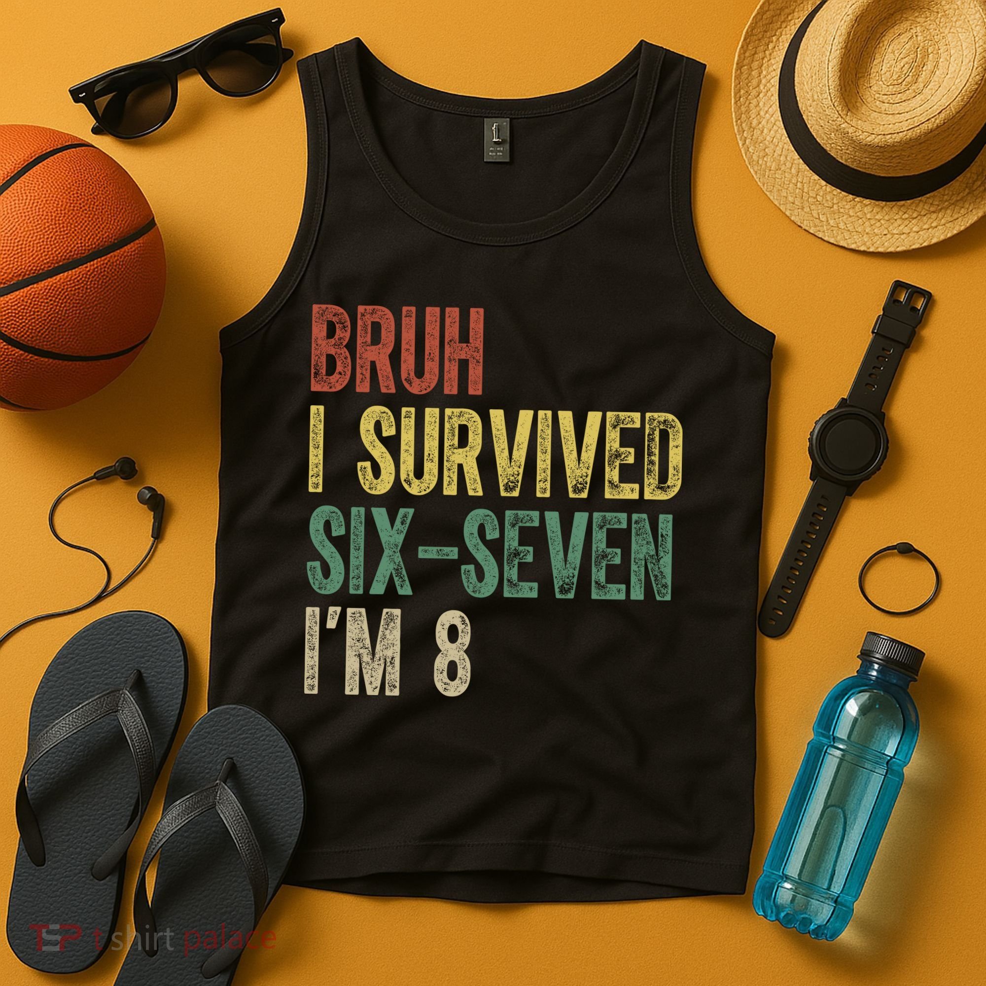 8th Birthday Outfit I`m 8 Year Old Six Seven Bruh 6-7 Tank Top