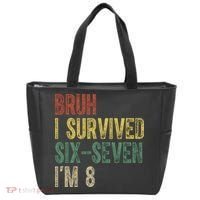 8th Birthday Outfit I`m 8 Year Old Six Seven Bruh 6-7 Tote Bag thumb 0