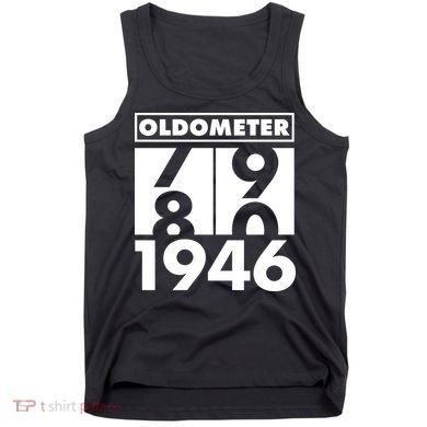 80th Birthday Oldometer 1946 Tank Top