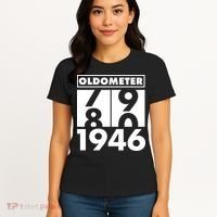 80th Birthday Oldometer 1946 Women's T-Shirt thumb 4