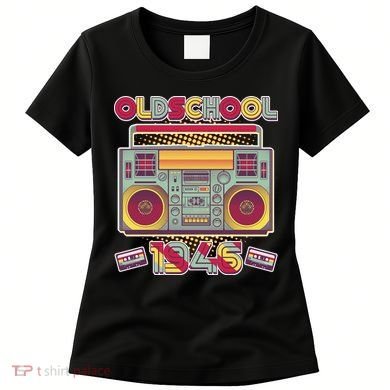 80th Birthday Oldschool Boombox 1946 Women's T-Shirt