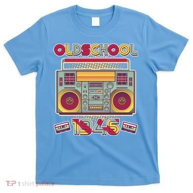 80th Birthday Oldschool Boombox 1946 T-Shirt